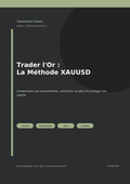 Trader l’Or : La Méthode XAUUSD