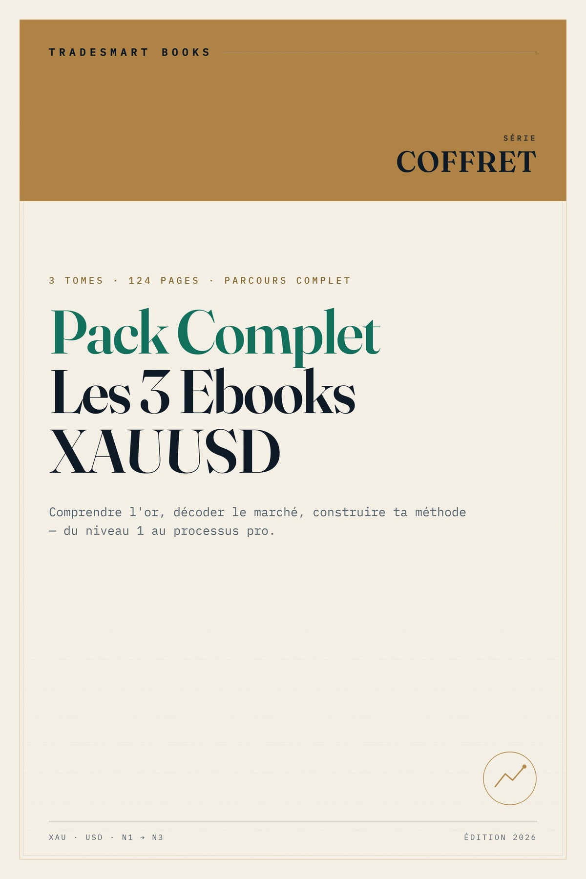 Pack Complet 3 Ebooks XAUUSD - couverture